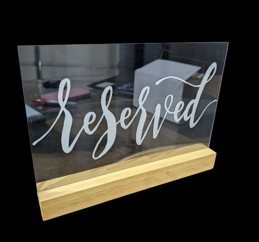 Acrylic Reserved Sign - Large