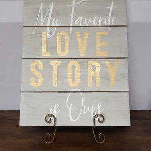 Favorite Love Story Sign