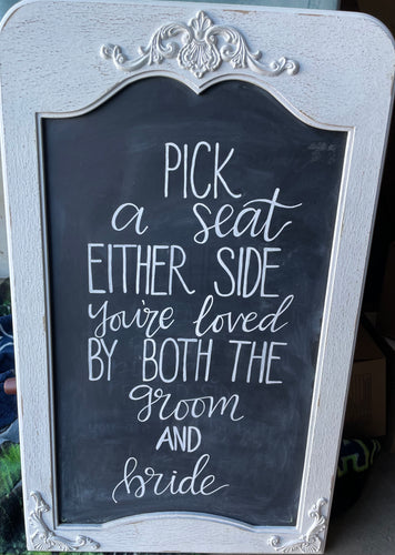 Pick a Seat Sign